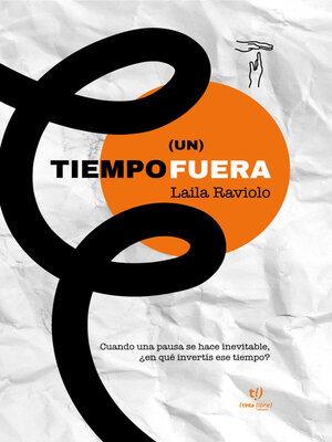 cover image of (Un) Tiempo fuera